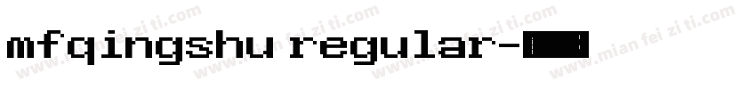 mfqingshu regular字体转换